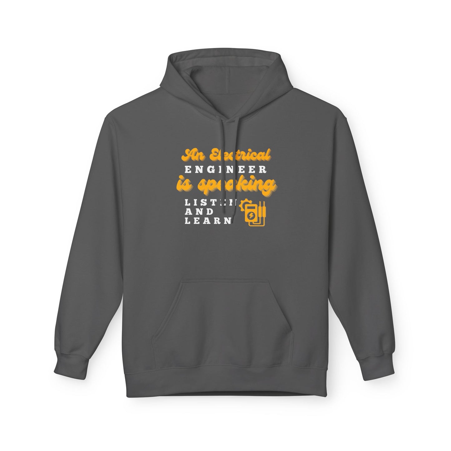 An Electrical Engineer is Speaking, Listen and Learn - Women's Oversized Hoodie