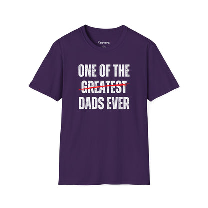One Of The Dads Ever - Men's T-Shirt